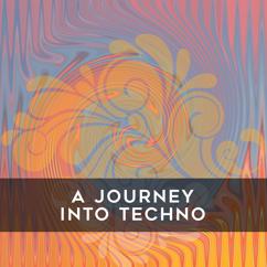 Various Artists: A Journey into Techno