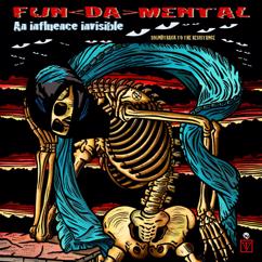 Fun Da Mental: Demonised Soul