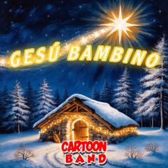 Cartoon Band: Gesù Bambino