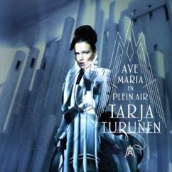 Tarja Turunen, Kalevi Kiviniemi & Marius Järvi: Ave Maria