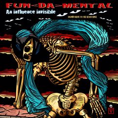 Fun Da Mental: Dogtribe (EDL Version)