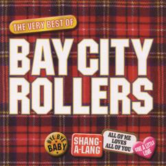 Bay City Rollers: The Way I Feel Tonight (Single Version)
