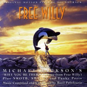 Original Motion Picture Soundtrack: FREE WILLY - ORIGINAL MOTION PICTURE SOUNDTRACK