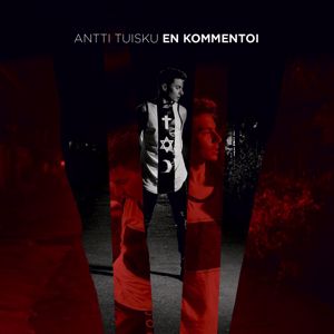 Antti Tuisku: En kommentoi