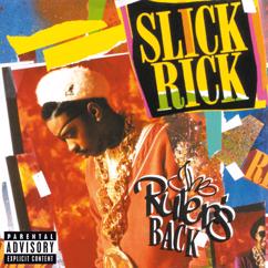 Slick Rick: Slick Rick - The Ruler