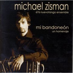 Michael Zisman: Mia Bandonéon - Reprise