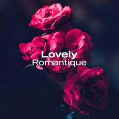 Lounge Chill Music & Michael Born: Lovely Romantique