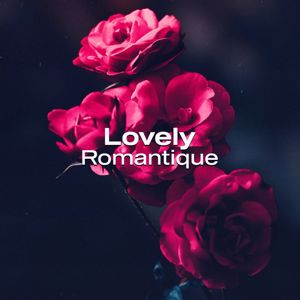 Lounge Chill Music & Michael Born: Lovely Romantique