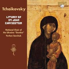 National Choir Of The Ukraine "Dumka" & Yevhen Savchuk: Liturgy of St. John Chrysostom: X. We Sing Thee