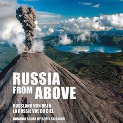 Boris Salchow: Russia from Above (Main Theme)