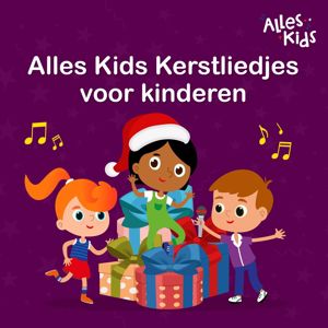 Alles Kids, Kerstliedjes, Kerstliedjes Alles Kids: Alles Kids Kerstliedjes voor kinderen