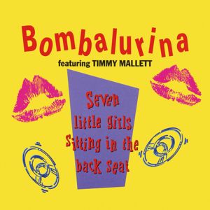 Bombalurina, Timmy Mallett: Seven Little Girls Sitting In The Back Seat