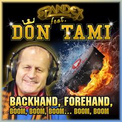 Spandex: Backhand, Forehand, Boom, Boom, Boom... Boom, Boom (feat. Don Tami)