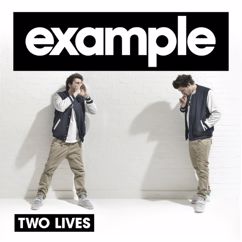 Example: Two Lives (Remixes)