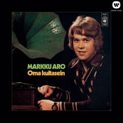 Markku Aro: Kun sä vierelläin sateessa oot - Laughter in the Rain