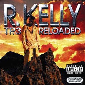 R. Kelly: Tp.3 Reloaded