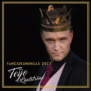 Teijo Lindström: Tangokuningas 2017