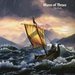 Mares Of Thrace: Mortal Quarry