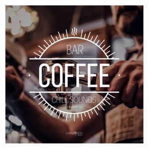 Various Artists: Coffee Bar Chill Sounds, Vol. 34