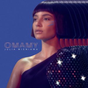 Julia Wieniawa: Omamy