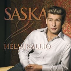 Saska Helmikallio: Suudelman sain