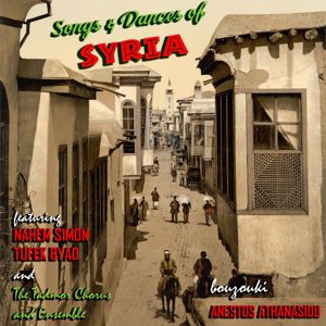 Various Artists: Songs and Dances of Syria