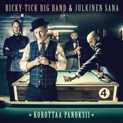 Ricky-Tick Big Band & Julkinen Sana: Jos jäät