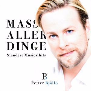 Petter Bjällö: Mass aller Dinge