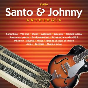 Santo & Johnny: Is My First Time