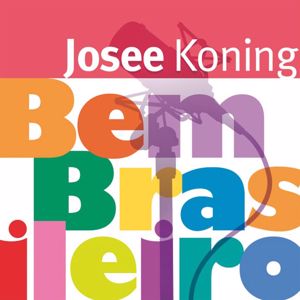Josee Koning: Bem Brasilero
