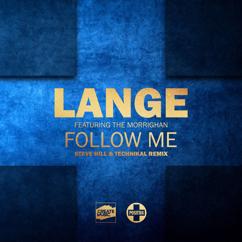 Lange: Follow Me (Steve Hill & Technikal Remix)