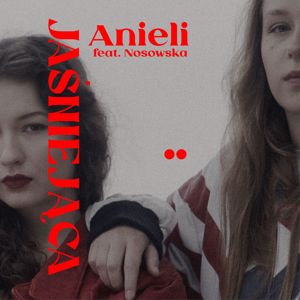 Anieli: Jaśniejąca