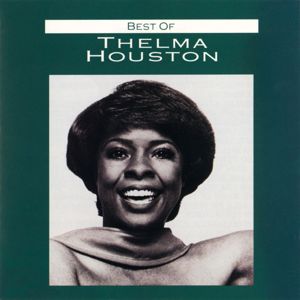 Thelma Houston: Best Of Thelma Houston