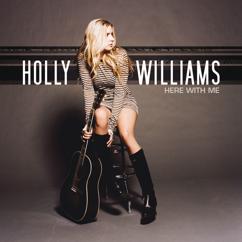 Holly Williams: Without Jesus Here With Me (Album Version)