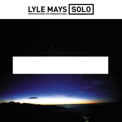 Lyle Mays: Let Me Count the Ways