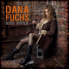 Dana Fuchs: Keep on Walkin'