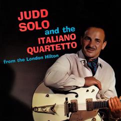 Judd Solo: Never on Sunday