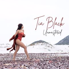 Tia Black: Un-Mastered
