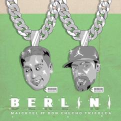 Maickyel: Berlini