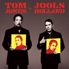 Jools Holland, Tom Jones: 200lbs of Heavenly Joy
