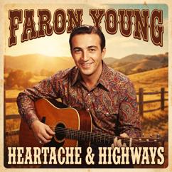 Faron Young: That's the Way It's Gotta Be