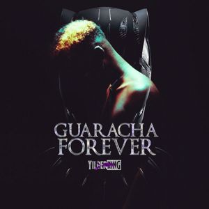Yilberking: GUARACHA FOREVER