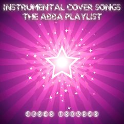 Super Trouper: When All Is Said and Done (Instrumental)
