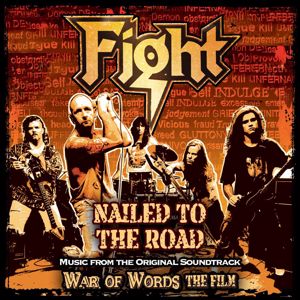 Fight: Nailed To The Road [Music From Original Film Soundtrack: War Of Words]