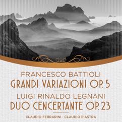 Claudio Ferrarini & Claudio Piastra: Battioli/Legnani: Concert. Op.5, Op. 23, Op. 87