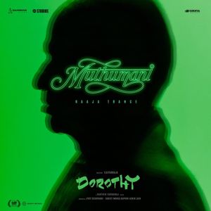 Ilaiyaraaja;Shweta Mohan: Muthumani (From "Dorothy")