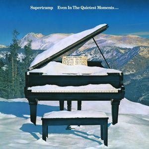 Supertramp: Even In The Quietest Moments