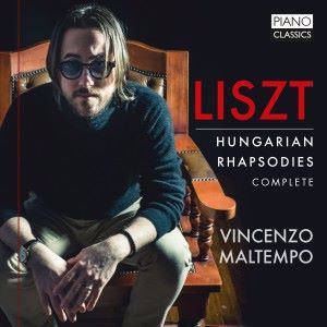 Vincenzo Maltempo: Liszt: Hungarian Rhapsodies