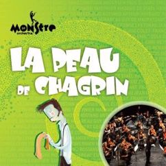 Le Monstre Orchestra: La peau de chagrin (Instrumental)