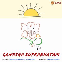 Manasi Prasad: Ganesha Suprabhatam Introduction